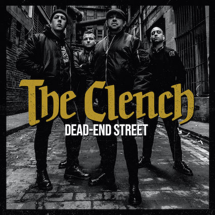 Clench (The) : Dead end street LP